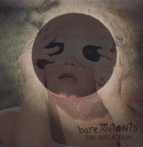 Bare Mutants: The Affliction