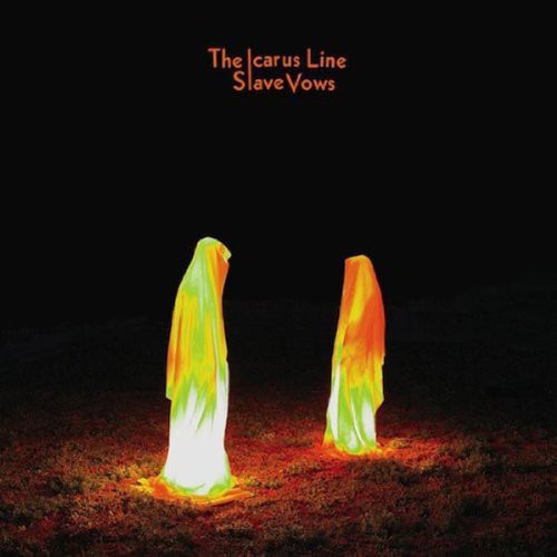 Icarus Line: Slave Vows