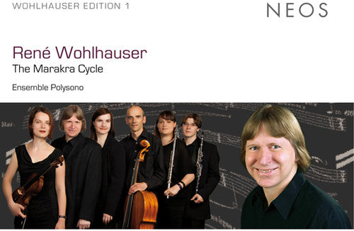 Wohlhauser, Rene: Marakra Cycle