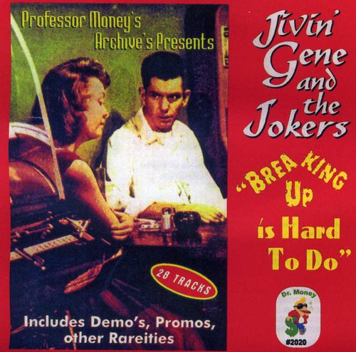 Jivin Gene & the Jokers: Breaking Up Is Hard to Do