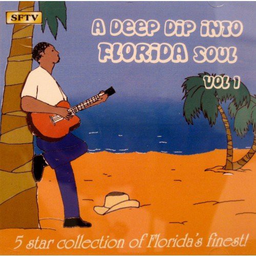 Florida Soul 1 / Various: Florida Soul, Vol. 1