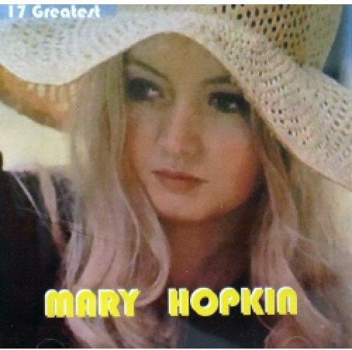 Hopkin, Mary: Mary Hopkin  17 Greatest Hits