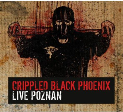 Crippled Black Phoenix: Live Poznan