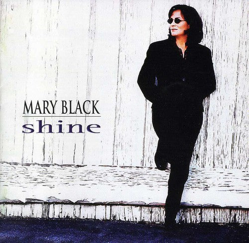 Black, Mary: Shine