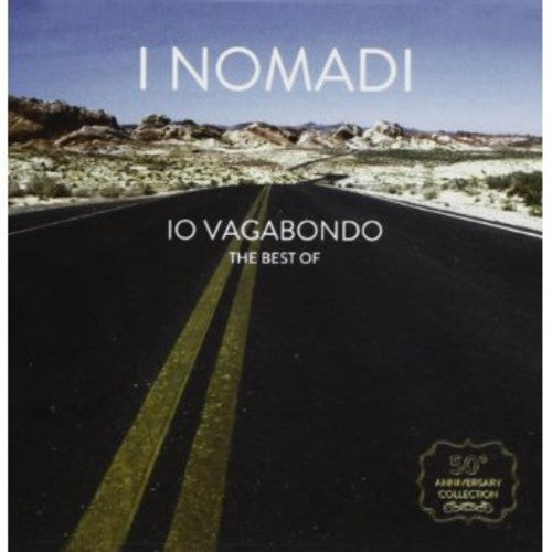 Nomadi: Io Vagabondo Best of