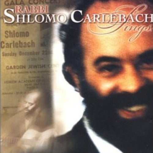 Carlebach, Shlomo: Rabbi Shlomo Carlebach Sings