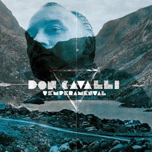 Cavalli, Don: Temperamental