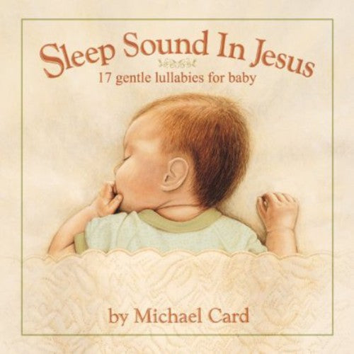 Card, Michael: Sleep Sound in Jesus