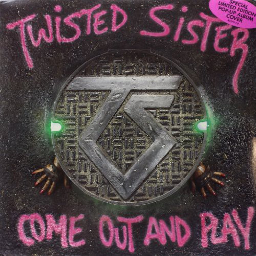 Twisted Sister: Come Out & Play (Pop Up Cover)