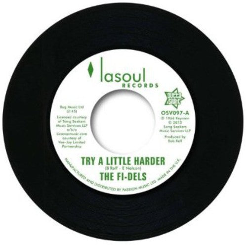 Fi-Dels: Try a Little Harder