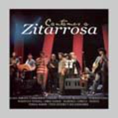 Cantamos a Zitarrosa / Various: Cantamos a Zitarrosa / Various