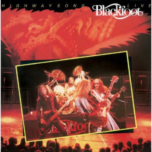 Blackfoot: Highway Song Live