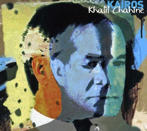 Chahine, Khalil: Kairos