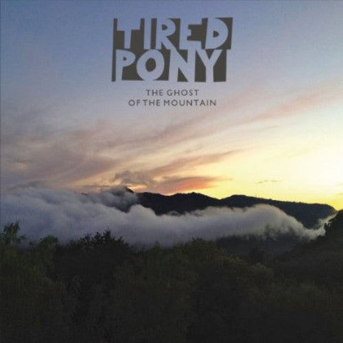 Tired Pony: Ghost of the Mountain