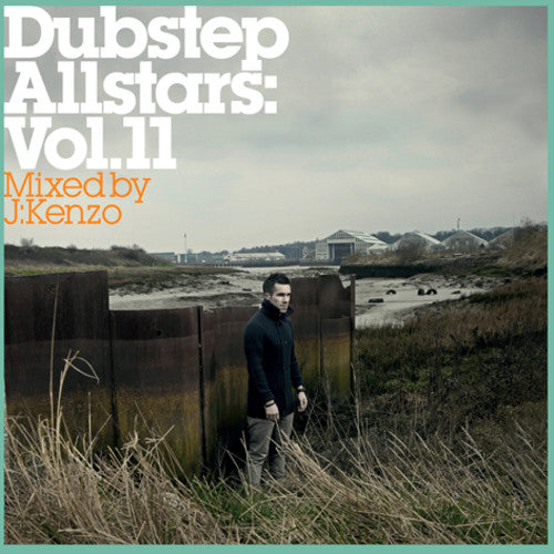 J:Kenzo: Dubstep Allstars 11