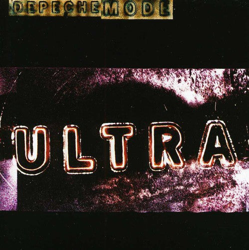 Depeche Mode: Depeche Mode : Ultra