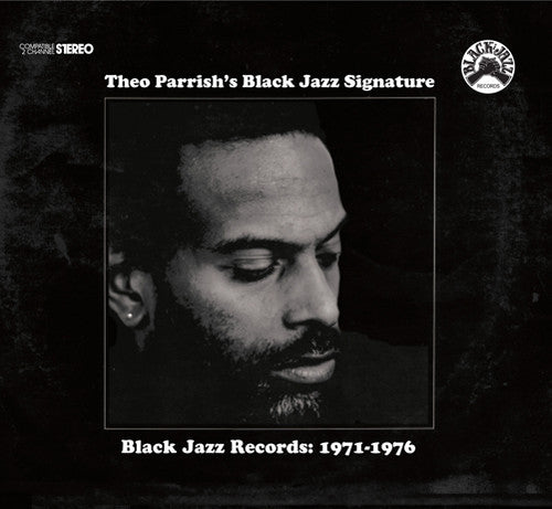 Parrish, Theo: Black Jazz Signature