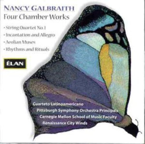 Galbraith, N.: Four Chamber Works