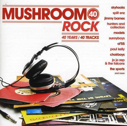 Mushroom 40: Rock / Various: Mushroom 40: Rock / Various