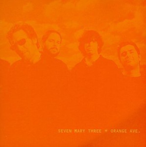 Seven Mary Three: Orange Avenue