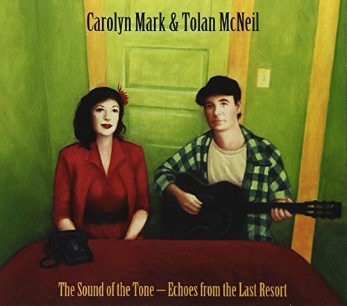 Mark, Carolyn & McNeil Tolan: Sound of the Tone