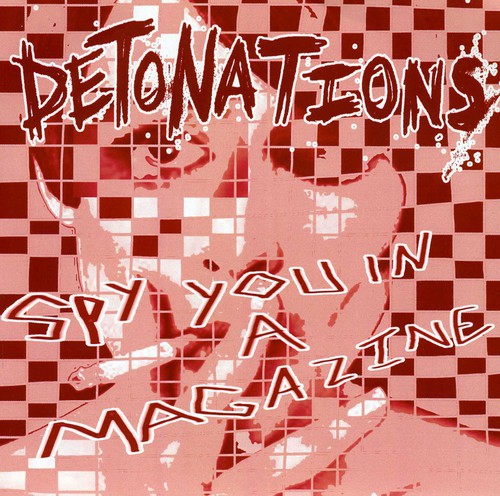 Detonations: Spy You in a Magazine