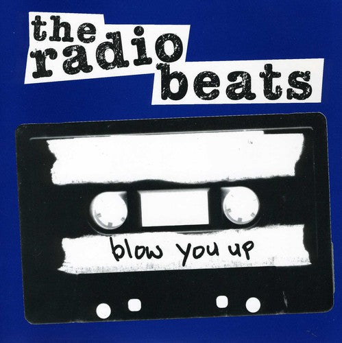 Radio Beats: Blow You Up