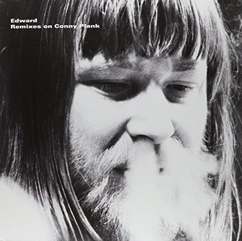 Edward: Remixes on Conny Plank