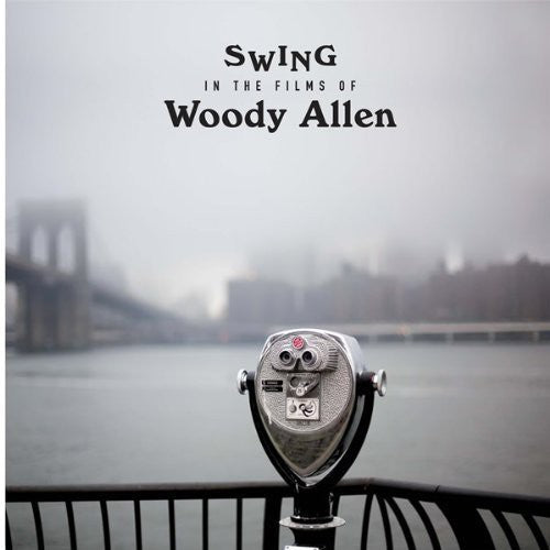 Swings in the Films of Woody Allen / Various: Swings in the Films of Woody Allen / Various