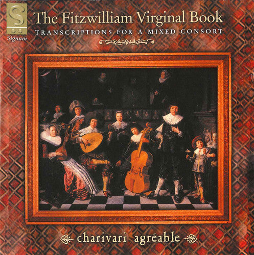 Charivari Agreable / Jennings / Webber: Fitzwilliam Virginal Book: Walsingham / Rowland