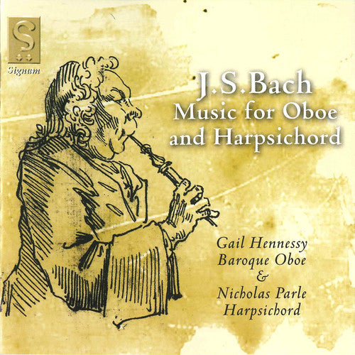 Bach / Hennessy / Parle: Music for Oboe & Harpsichord