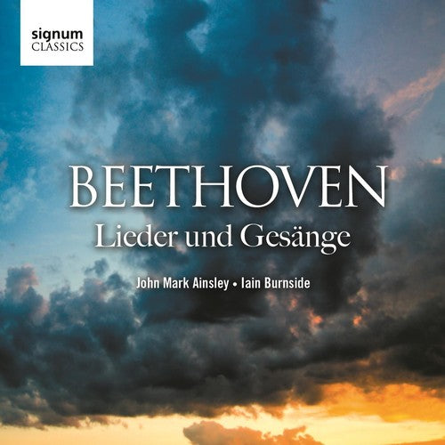 Beethoven / Ainsley / Burnside: Lieder Und Gesaenge