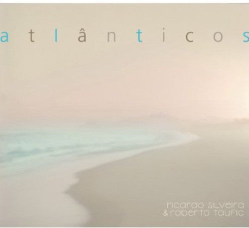 Silveira, Ricardo & Taufic, Roberto: Atlanticos