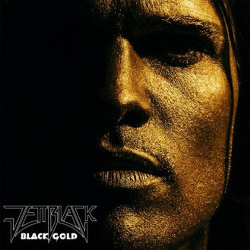 Jettblack: Black Gold