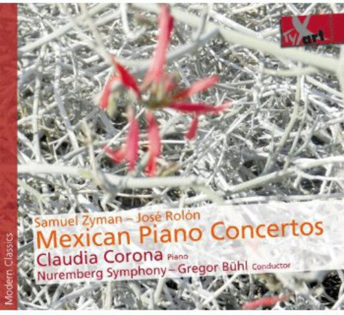 Zyman / Corona / Nuremberg Symphony: Mexican Piano Concertos