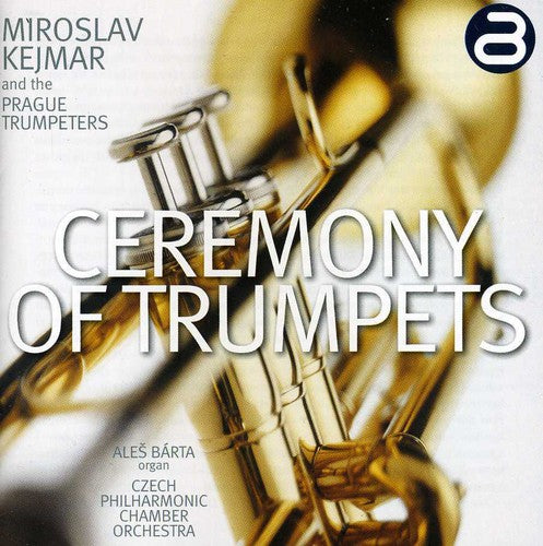 Telemann / Kejmar: Ceremony of Trumpets