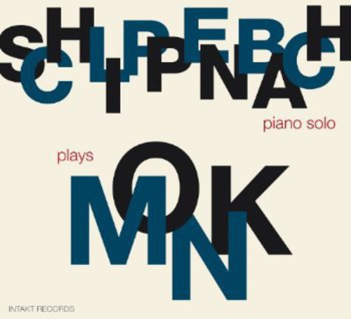 Von Schlippenbach, Alexander: Schlippenbach Plays Monk