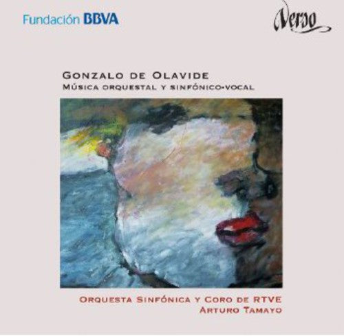 De Olavide / Orquesta Sinfonica Y Coro De Rtve: Orchestral & Symphonic-Vocal Music