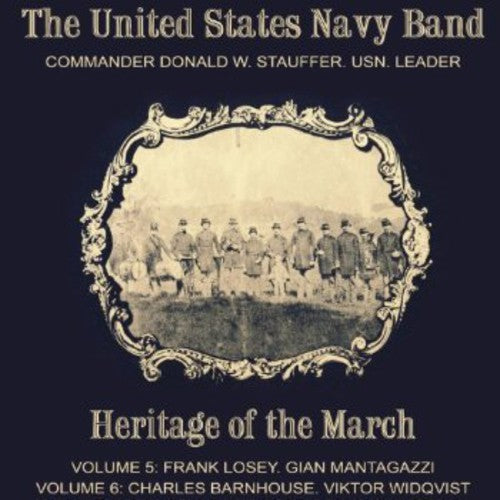Losey / United States Navy Band / Stauffer: Heritage of the March 5-6