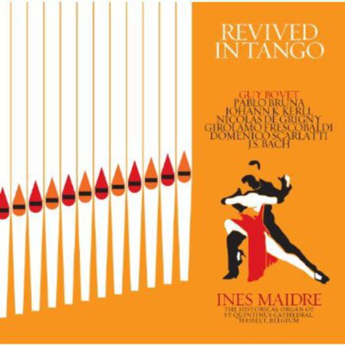 Bovet / Maidre, Ines: Revived in Tango