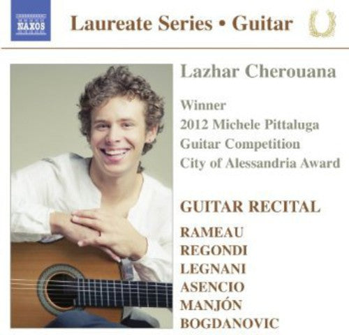 Rameau / Cherouana, Lazhar: Lazhar Cherouana: Guitar Recital