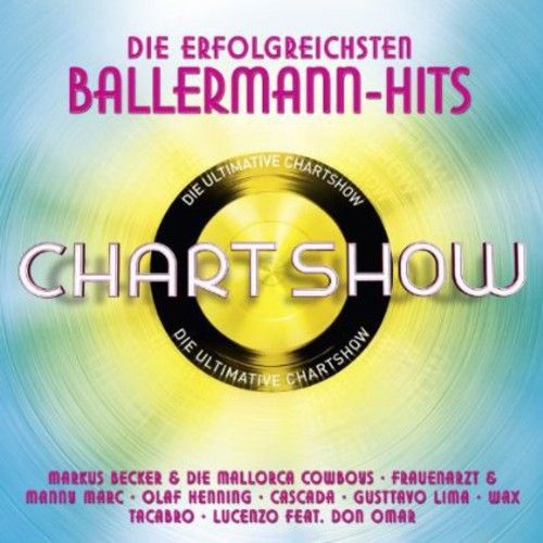 Die Ulrimative Chartshow Ballermann Hits: Die Ulrimative Chartshow Ballermann Hits