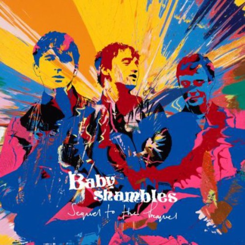 Babyshambles: Sequel to the Prequel