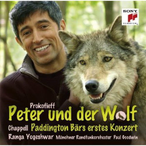 Yogeshwar, Ranga: Prokofieff: Peter Und Der Wolf/Chappell: