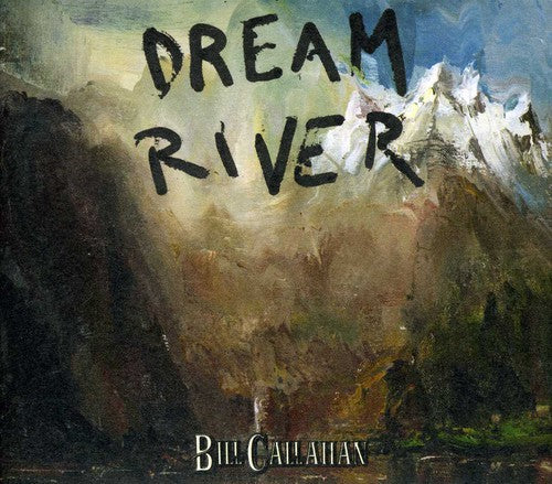 Callahan, Bill: Dream River