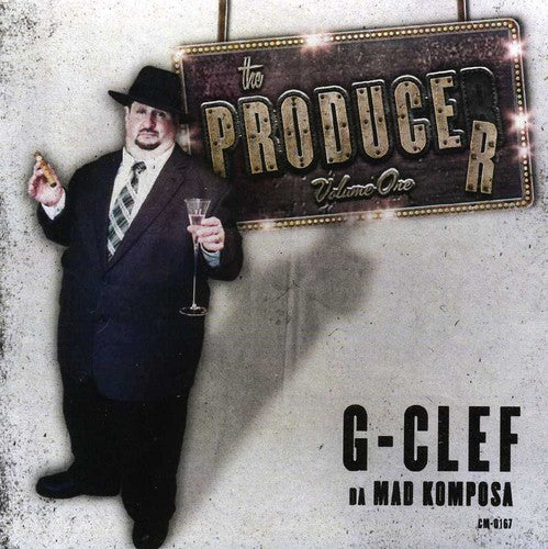 G-Clef Da Mad Komposa: Producer 1