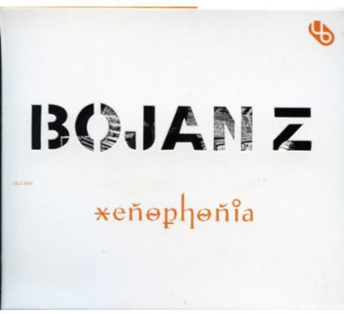 Z, Bojan: Xenophonia