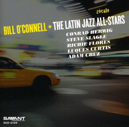 O'Connell, Bill: Zocalo