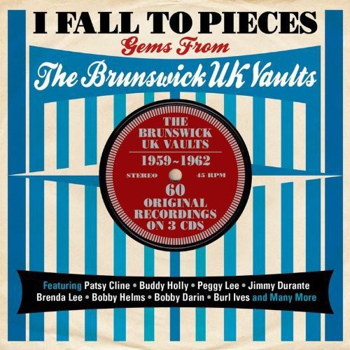 I Fall to Pieces Gems From Brunswick Uk Vaults: I Fall to Pieces Gems from Brunswick UK Vaults