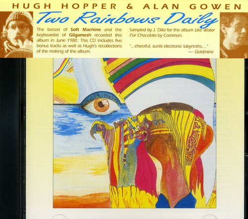 Hopper, Hugh / Gowen, Alan: Two Rainbows Daily